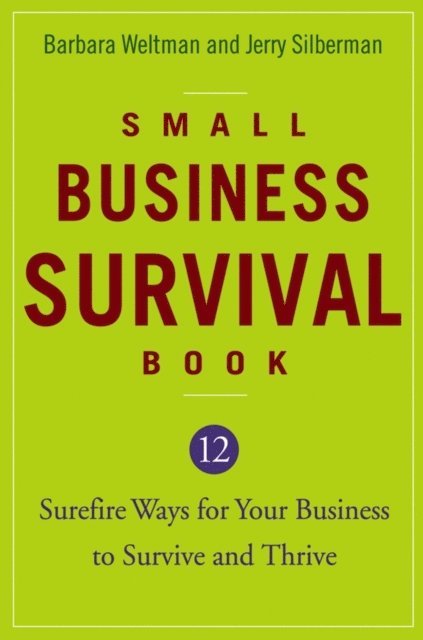 Jerry Silberman, Barbara Weltman - Small Business Survival Book, E-bok