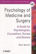 Psychology of Medicine and Surgery