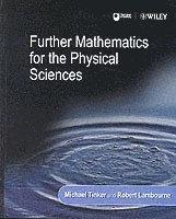 Michael Tinker, Robert Lambourne - Further Mathematics for the Physical Sciences, Häftad