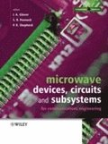 Microwave Devices, Circuits and Subsystems for Communications Engineering