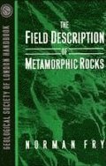 Field Description of Metamorphic Rocks