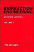 Bioreaction Engineering, Bioprocess Monitoring