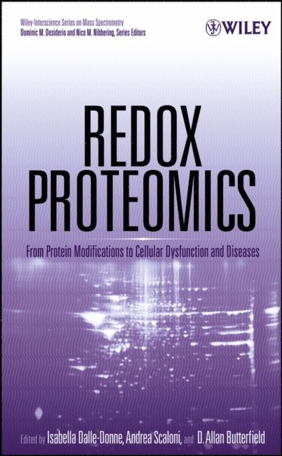 D. Allan Butterfield, Andrea Scaloni, Isabella Dalle-Donne - Redox Proteomics, E-bok