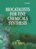 Biocatalysts for Fine Chemicals Synthesis