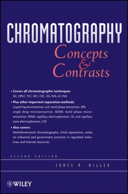 James M. Miller - Chromatography, E-bok