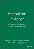 Attributions in Action
