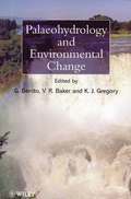 Palaeohydrology and Environmental Change