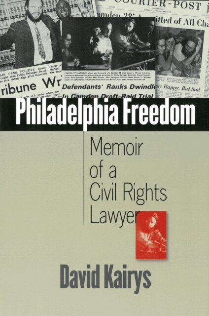 David Kairys - Philadelphia Freedom, E-bok