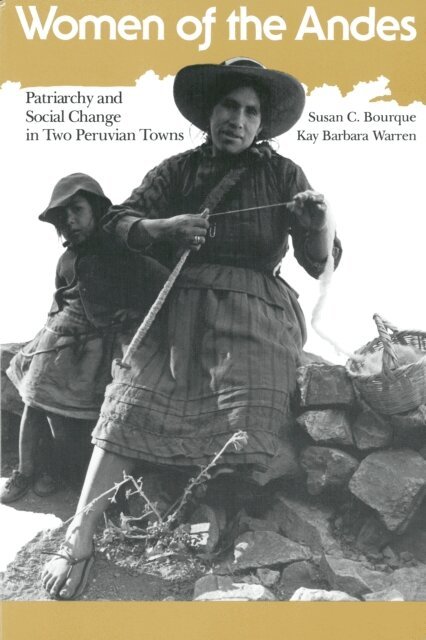 Kay Barbara Warren, Susan C. Bourque - Women of the Andes, E-bok