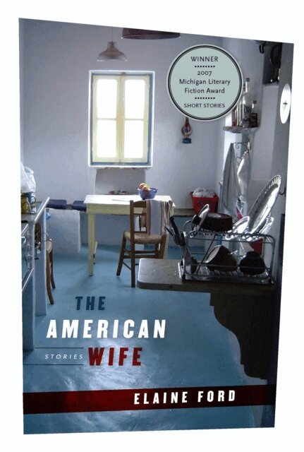 Elaine Ford - American Wife, E-bok