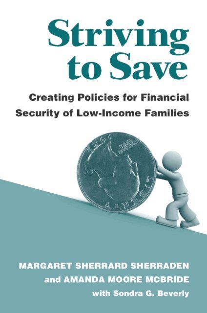 Amanda Moore McBride, Margaret Sherrard Sherraden - Striving to Save, E-bok
