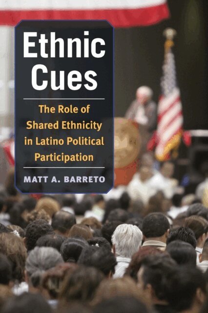 Matt Barreto - Ethnic Cues, E-bok