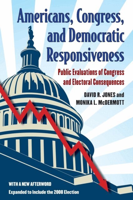 Monika L McDermott, David R Jones - Americans, Congress, and Democratic Responsiveness, E-bok