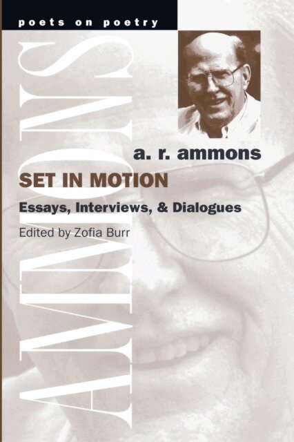 A. R. Ammons, Zofia Burr - Set in Motion, E-bok