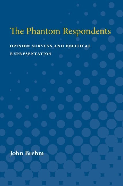 John O. Brehm - Phantom Respondents, E-bok