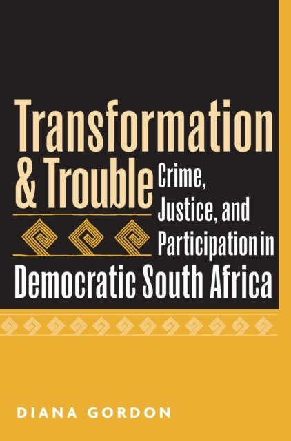 Diana Gordon - Transformation and Trouble, E-bok
