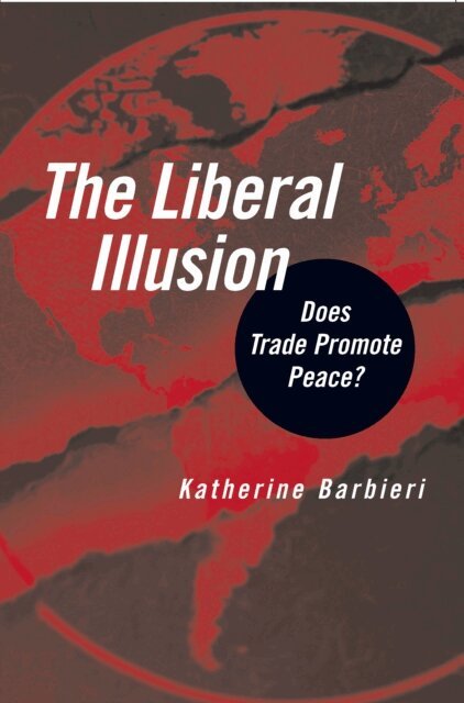 Katherine Barbieri - Liberal Illusion, E-bok