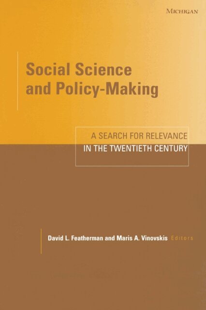Maris Arvids Vinovskis, David Lee Featherman - Social Science and Policy-Making, E-bok