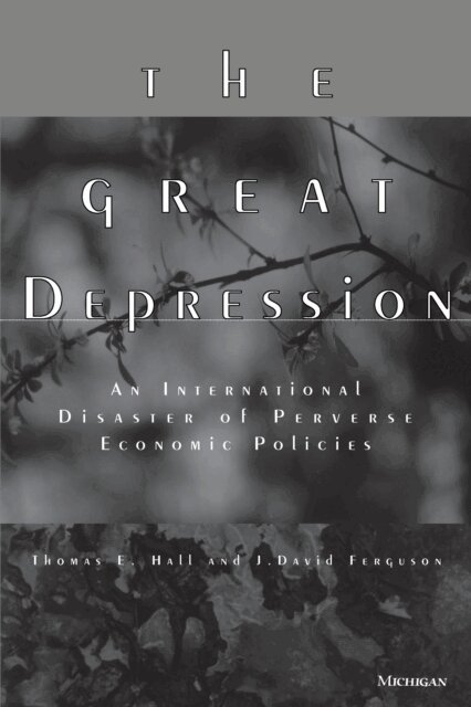 J. David Ferguson, Thomas E. Hall - Great Depression, E-bok