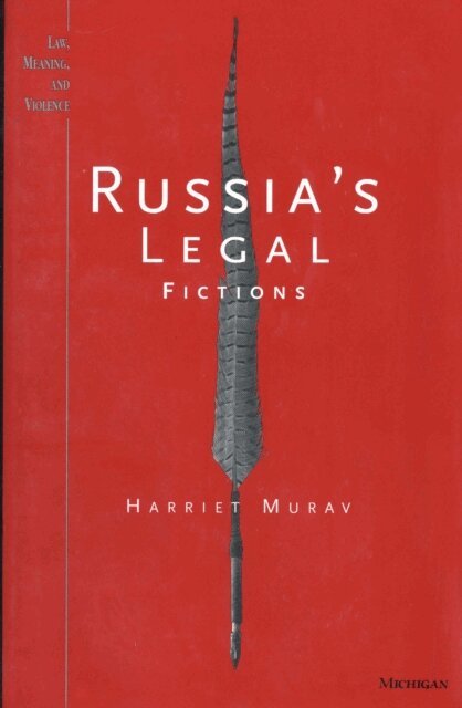 Harriet Murav - Russia's Legal Fictions, E-bok