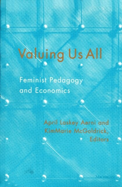 KimMarie McGoldrick, April Laskey Aerni - Valuing Us All, E-bok