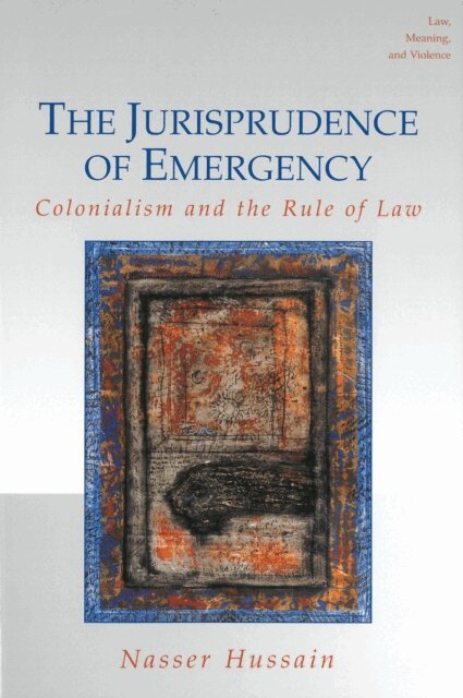 Nasser Hussain - Jurisprudence of Emergency, E-bok