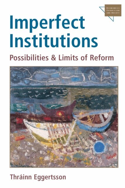 Thrainn Eggertsson - Imperfect Institutions, E-bok