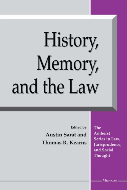 Thomas R. Kearns, Austin Sarat - History, Memory, and the Law, E-bok