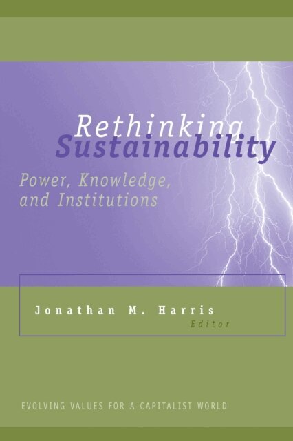 Jonathan Mark Harris - Rethinking Sustainability, E-bok
