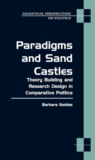 Barbara Geddes - Paradigms and Sand Castles, E-bok