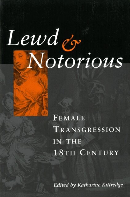 Katharine Kittredge - Lewd and Notorious, E-bok