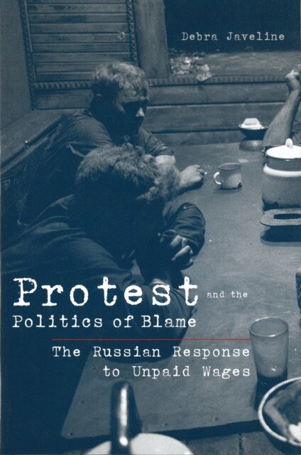 Debra Lynn Javeline - Protest and the Politics of Blame, E-bok. Tillgänglighet: Lägg i varukorg