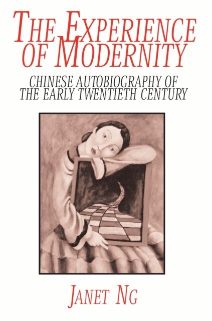 Janet Ng - Experience of Modernity, E-bok