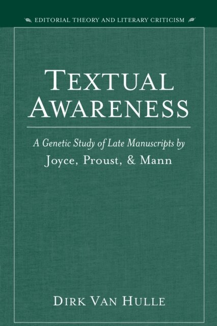Dirk Van Hulle - Textual Awareness, E-bok