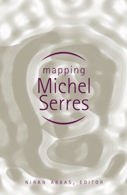 Niran Abbas - Mapping Michel Serres, E-bok
