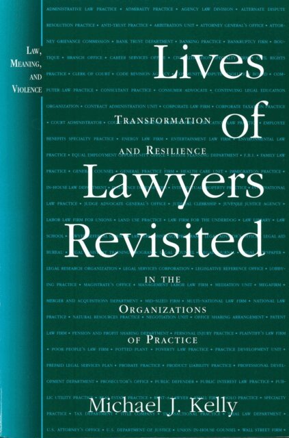 Michael J. Kelly - Lives of Lawyers Revisited, E-bok