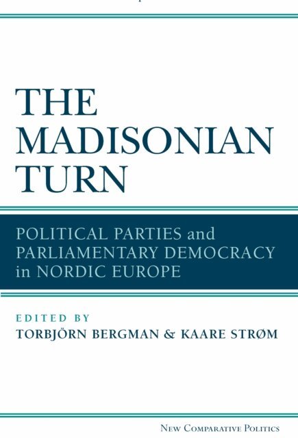 Torbjorn Bergman, Kaare Strom - Madisonian Turn, E-bok