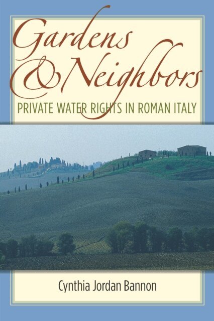 Cynthia Jordan Bannon - Gardens and Neighbors, E-bok