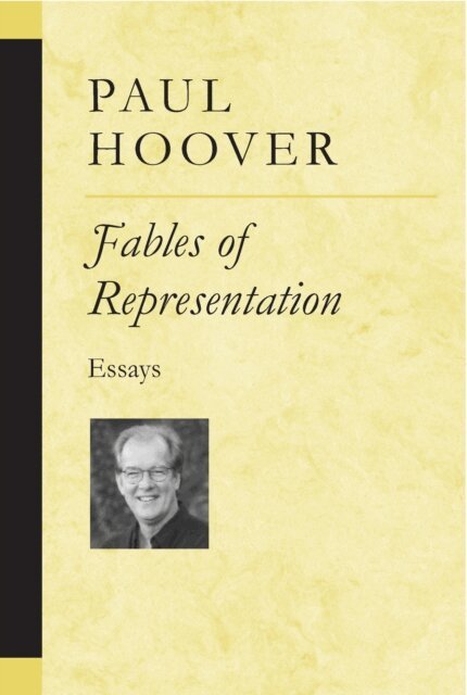 Paul Hoover - Fables of Representation, E-bok