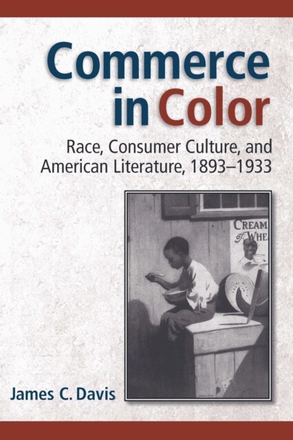 James C. Davis - Commerce in Color, E-bok