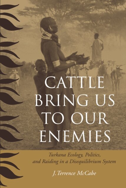 J. Terrence McCabe - Cattle Bring Us to Our Enemies, E-bok