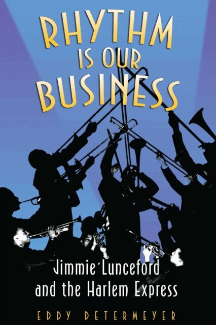 Eddy Determeyer - Rhythm Is Our Business, E-bok