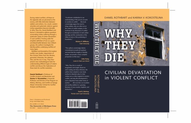 Karina Korostelina, Daniel Rothbart - Why They Die, E-bok
