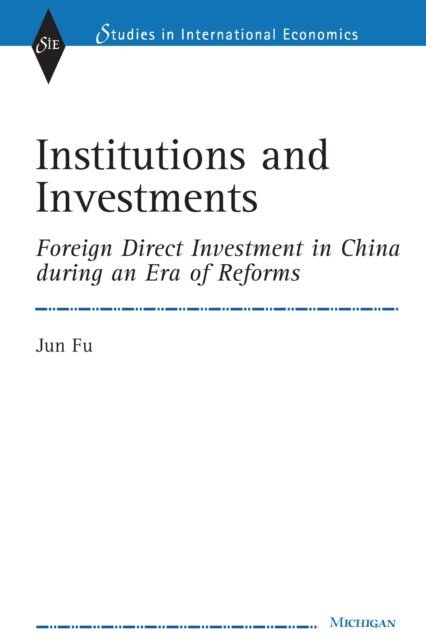 Jun Fu - Institutions and Investments, E-bok