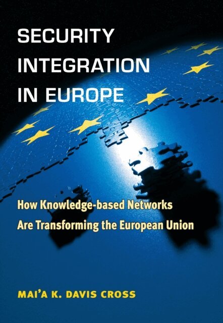 Mai'a Cross - Security Integration in Europe, E-bok