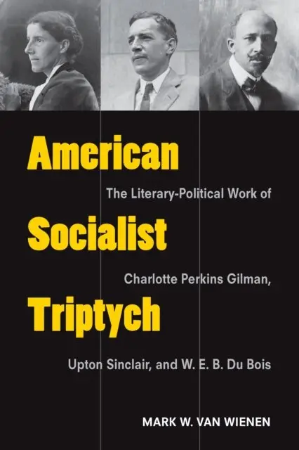 Mark Van Wienen - American Socialist Triptych, E-bok. Tillgänglighet: Lägg i varukorg