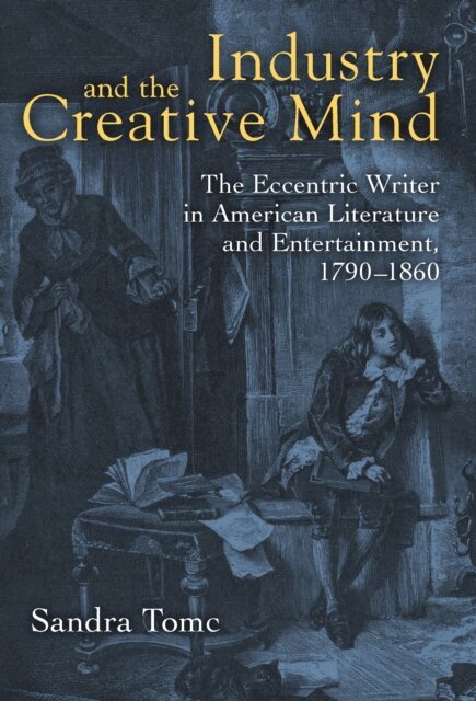 Sandra Tomc - Industry and the Creative Mind, E-bok