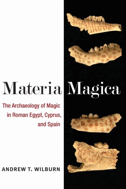 Andrew T. Wilburn - Materia Magica, E-bok