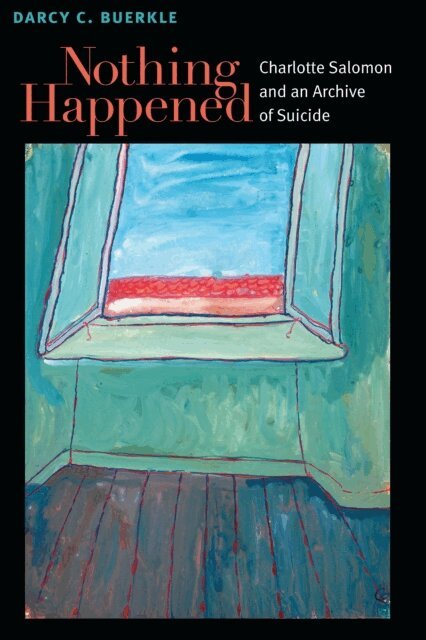 Darcy Buerkle - Nothing Happened, E-bok