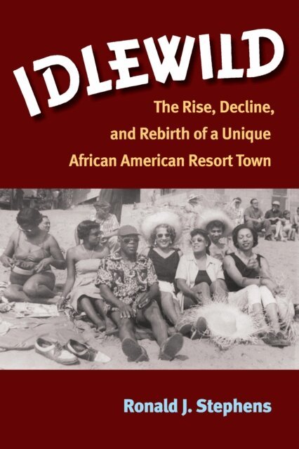 Ronald J. Stephens - Idlewild, E-bok